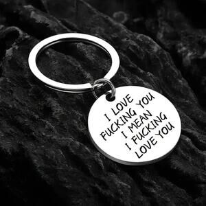 Hysterical Keychain #2 Love F*cking You